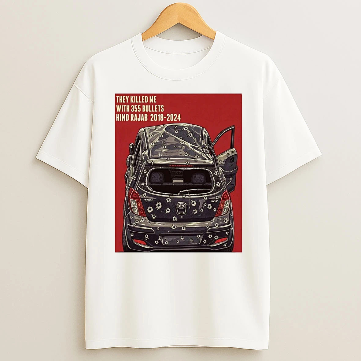They Killed Me With 355 Bullets Hind Rajab 2018 2024 Shirts