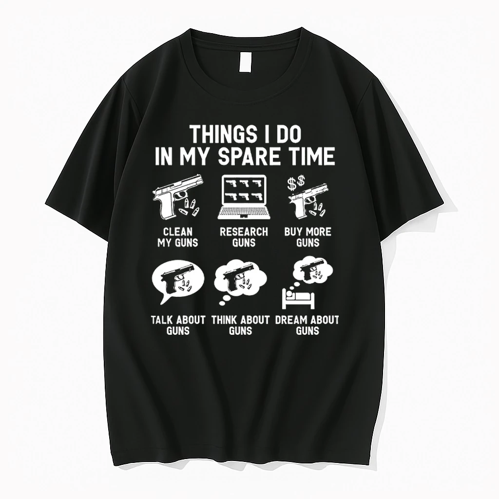 Things I Do In My Spare Time Guns Shirts