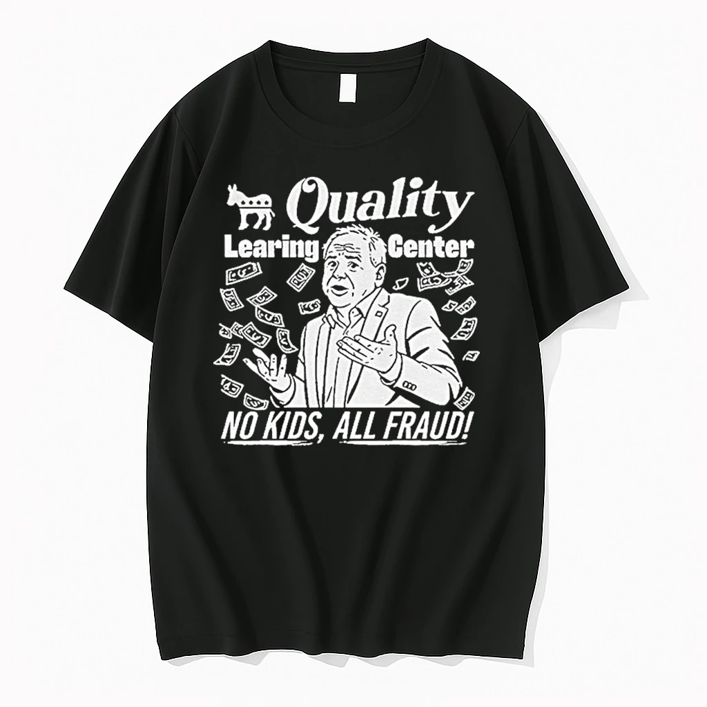 Tim Walz Quality Learning Center No Kids All Fraud Shirts