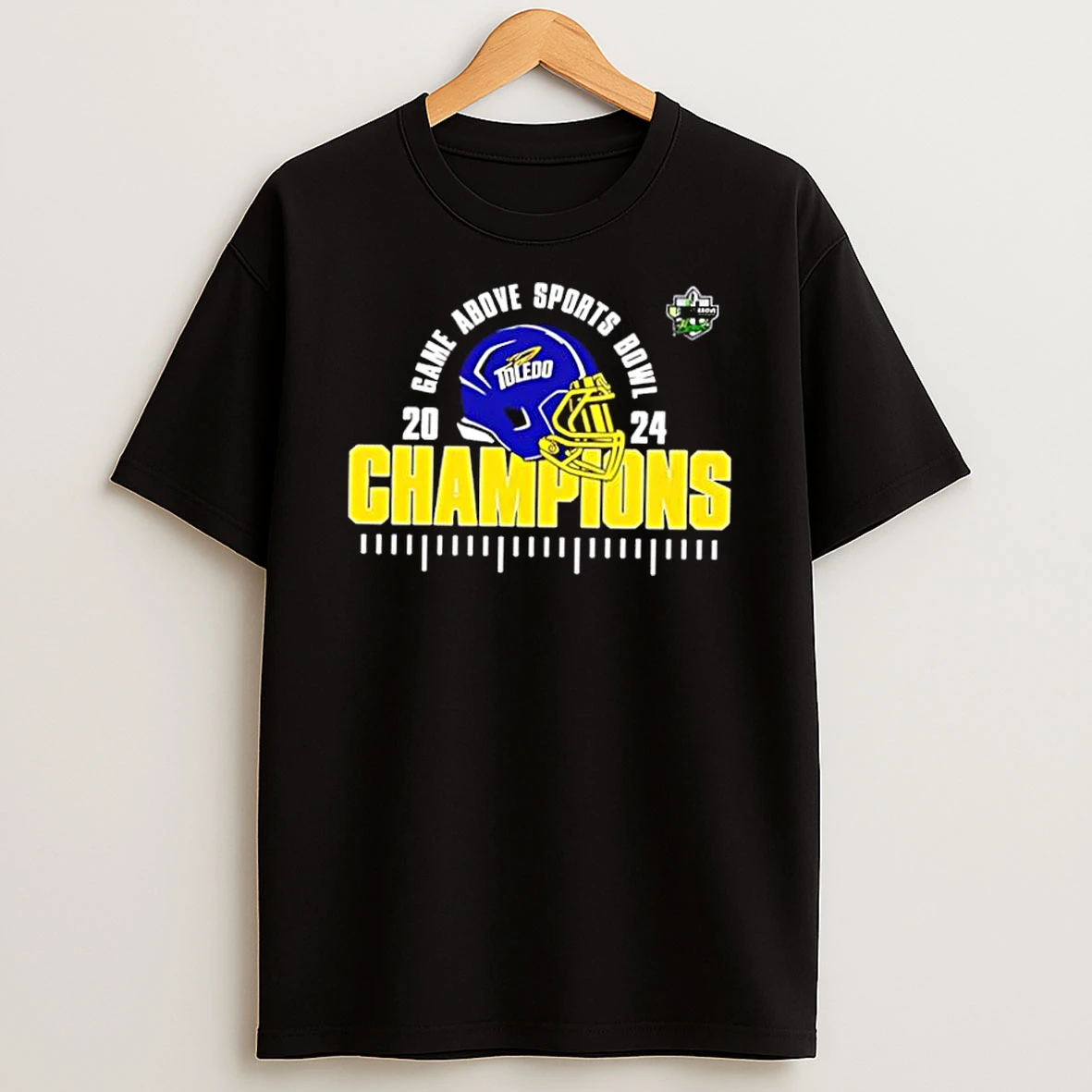 Toledo Rockets Is The Game Above Sports Bowl 2024 Champions College Football 2024 2025 Helmet Shirts
