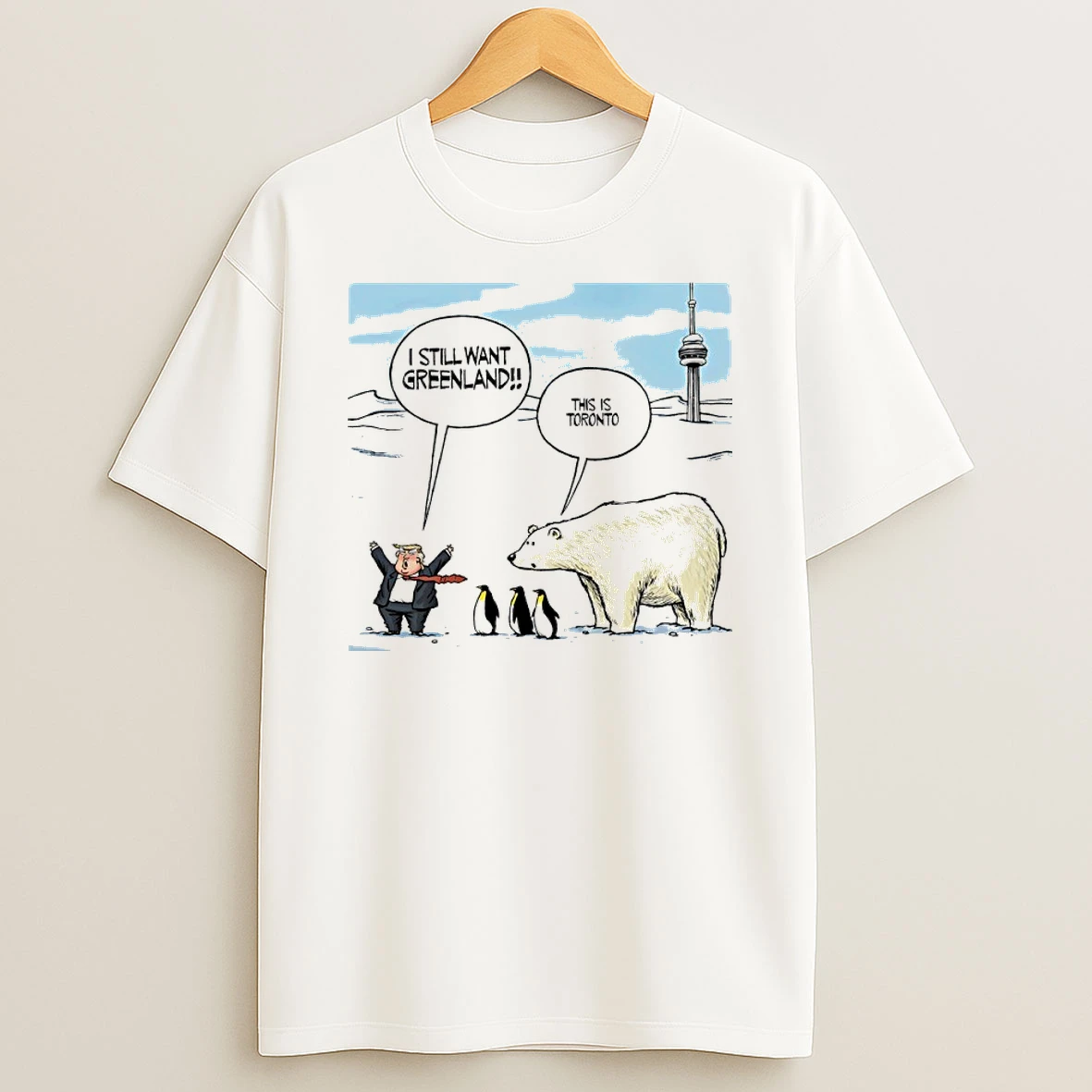 Trump I Still Want Greenland Penguin And Polar Bear This Is Toronto Art Shirts