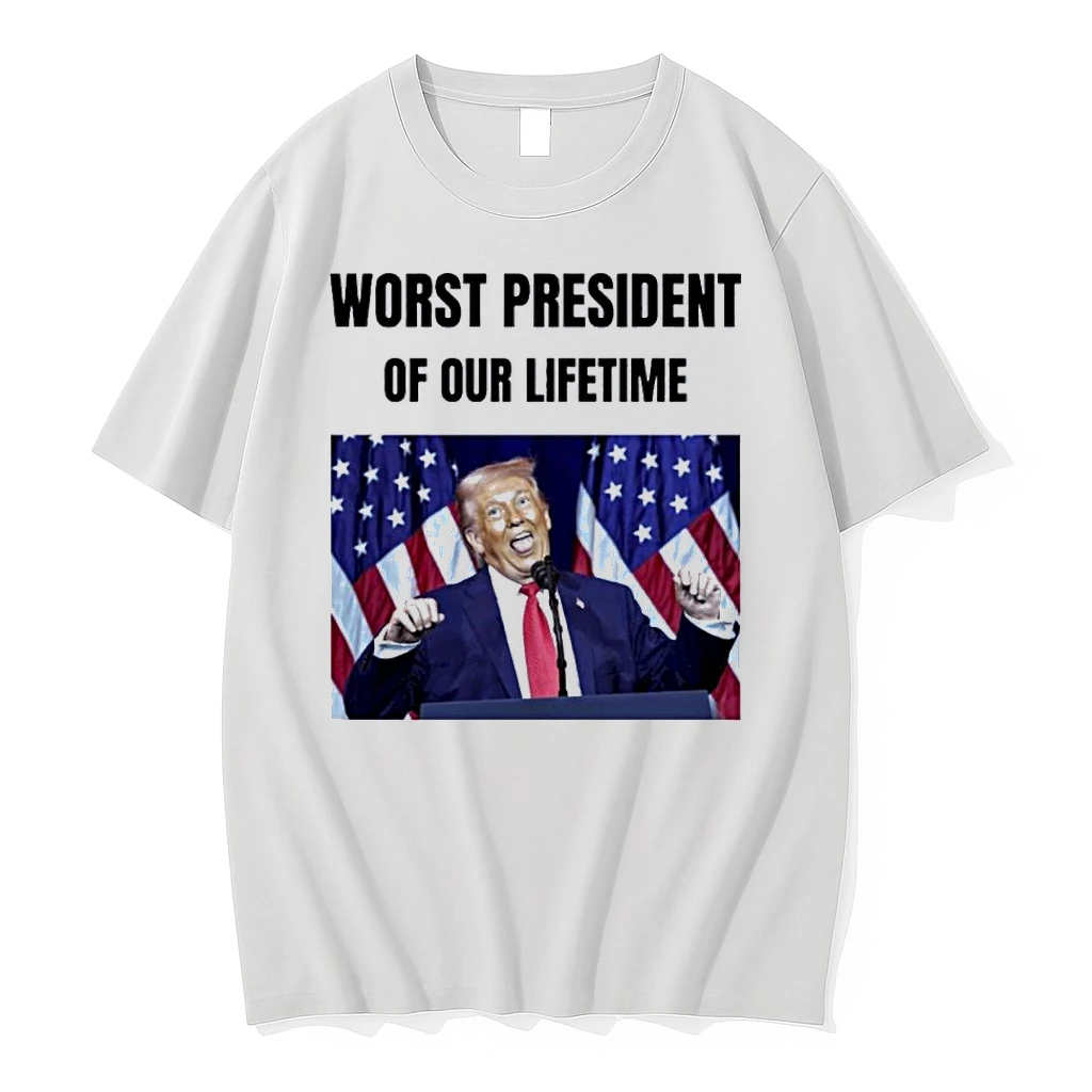 Trump Worst President Of Our Lifetime Shirts