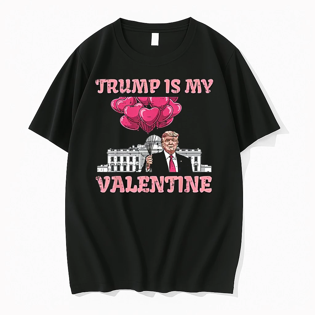 Trump Is My Valentine Funny Humor Valentines Day Shirts