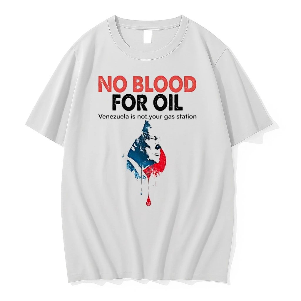 Trump No Blood For Oil Venezuela Is Not Your Gas Station Shirts