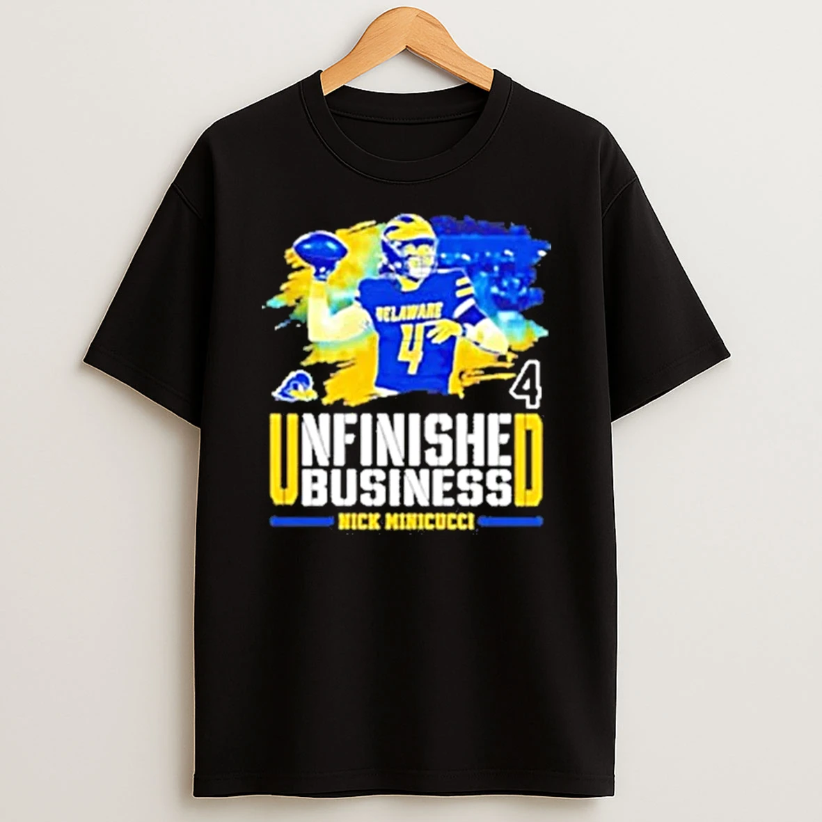 Unfinished Business Delaware Nick Minicuci 2025 Shirts