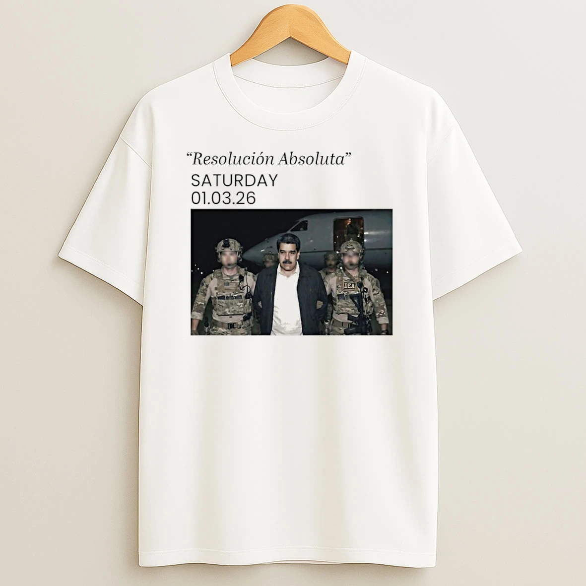 Venezuela Maduro Resolucion Absoluta Saturday 01 03 26 Shirts