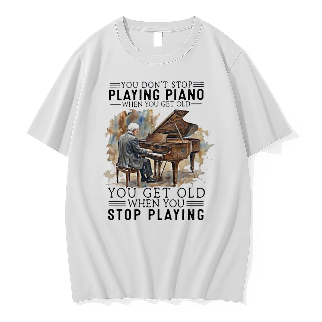 Vintage You Dont Stop Playing Piano Shirts