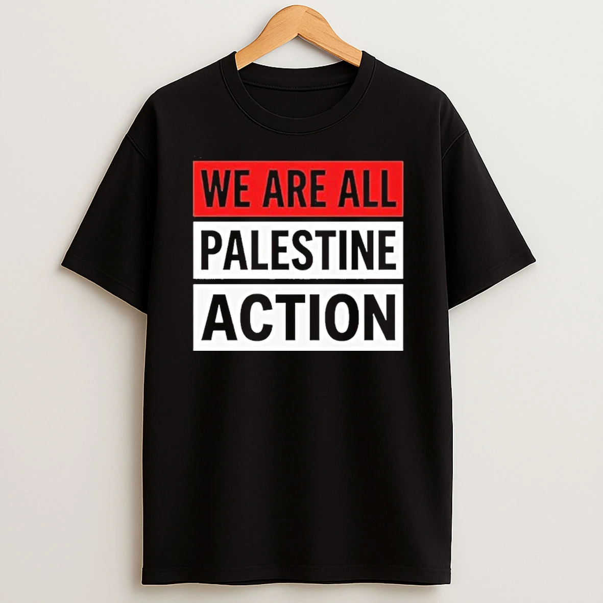 We Are All Palestine Action Tour 2026 Shirts