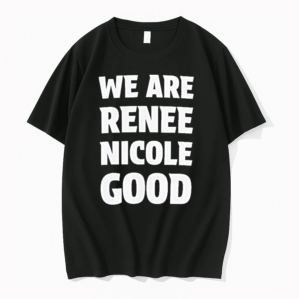 We Are Renee Nicole Good Shirts