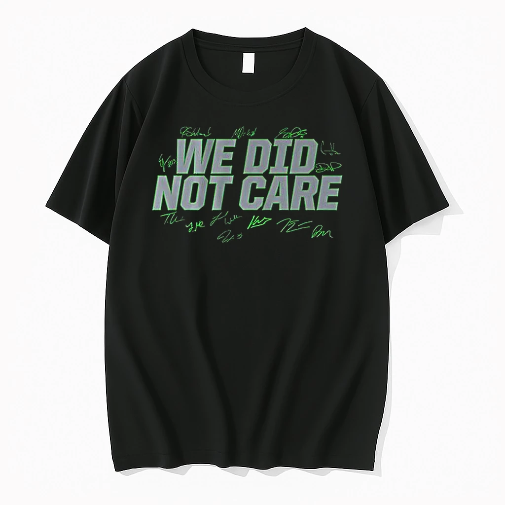 We Did Not Care Seattle Seahawks Signature Woman Shirts
