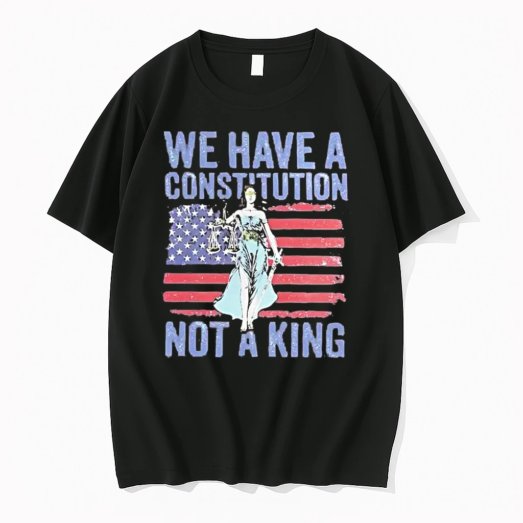 We Have A Constitution Not A King Us Flag Shirts