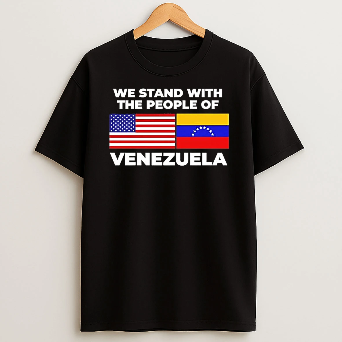 We Stand With The People Of Venezuela Shirts