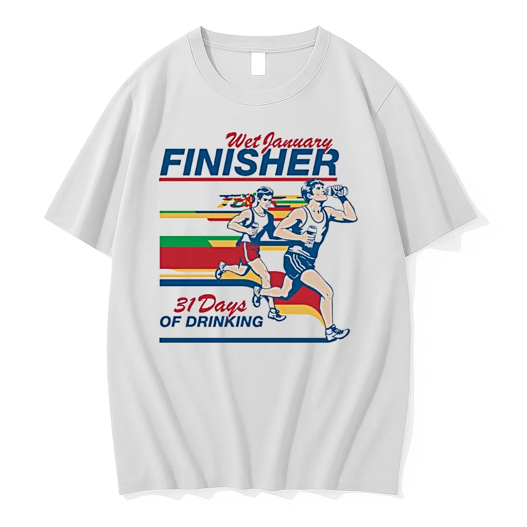 Wet January Finisher 31 Days Of Drinking Shirts