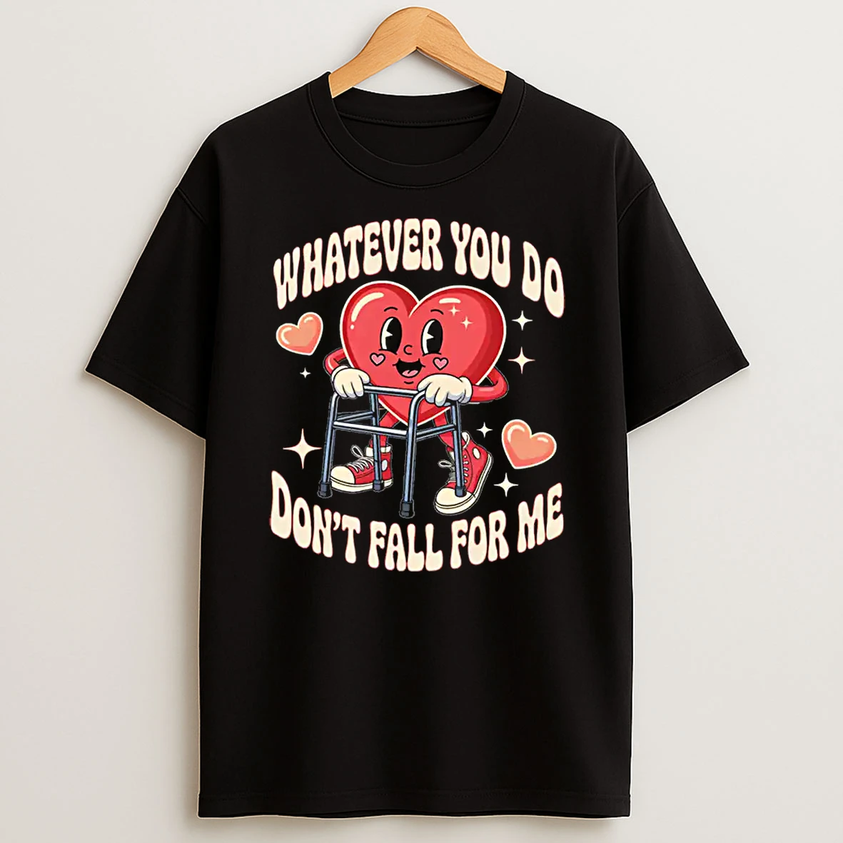 Whatever You Do Dont Fall For Me Nurse Rn Pct Cna Valentine Shirts