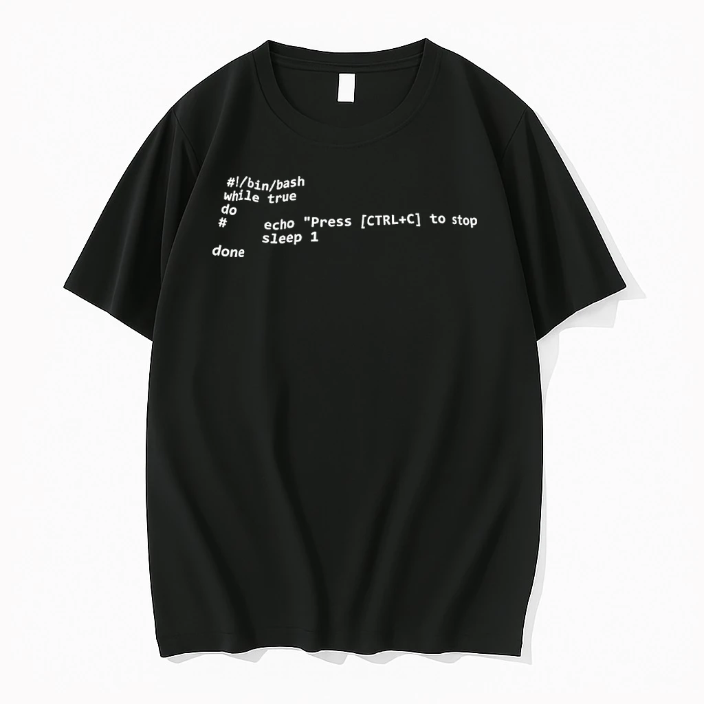 While True Do Echo Press Ctrl C To Stop Shirts
