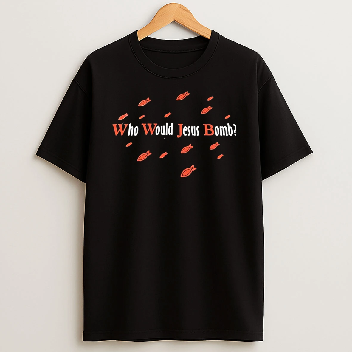 Who Would Jesus Bomb Shirts