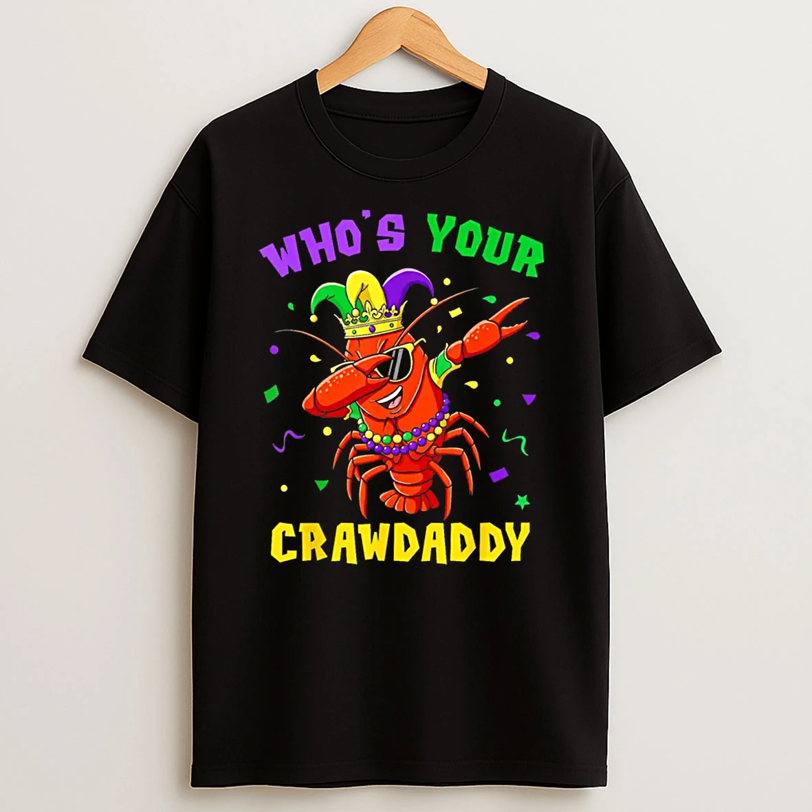 Whos Your Crawdaddy Crawfish Jester Beads Funny Mardi Gras Shirts