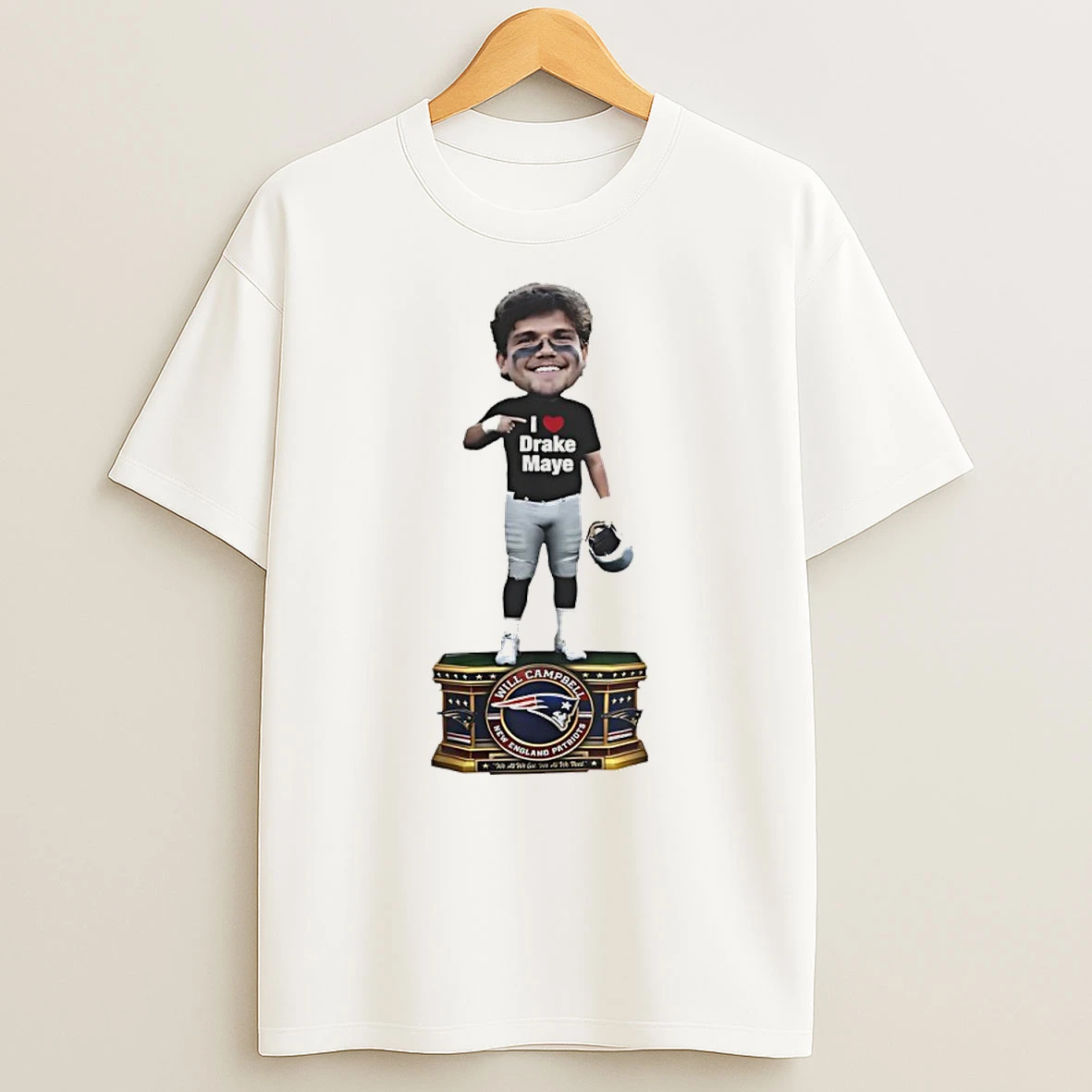 Will Campbell I Love Drake Maye 2026 Shirts