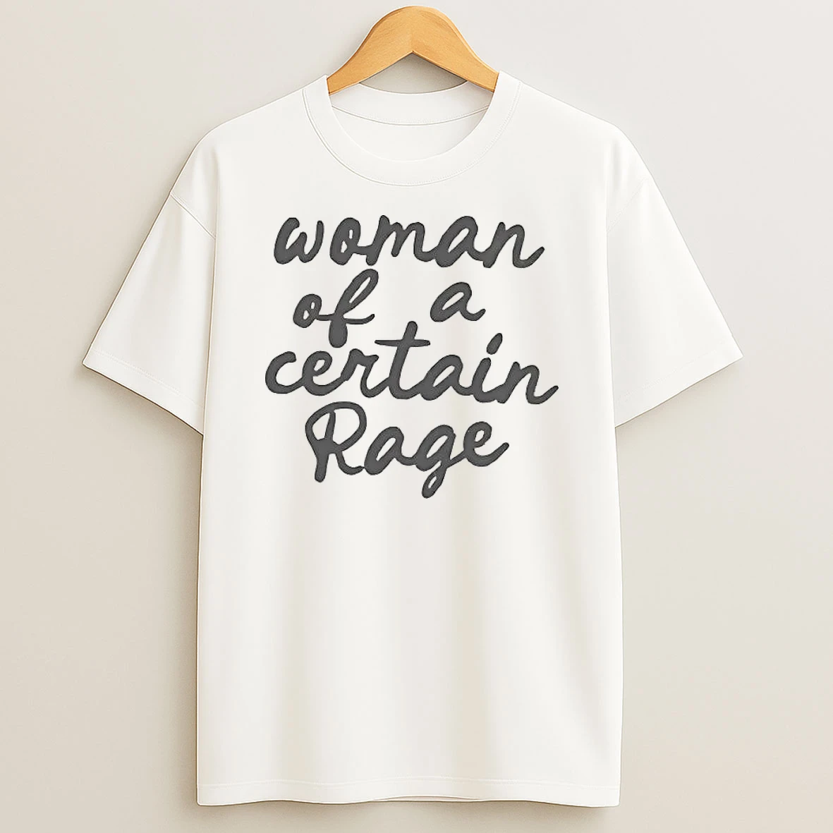 Woman Of A Certain Rage 2026 Shirts
