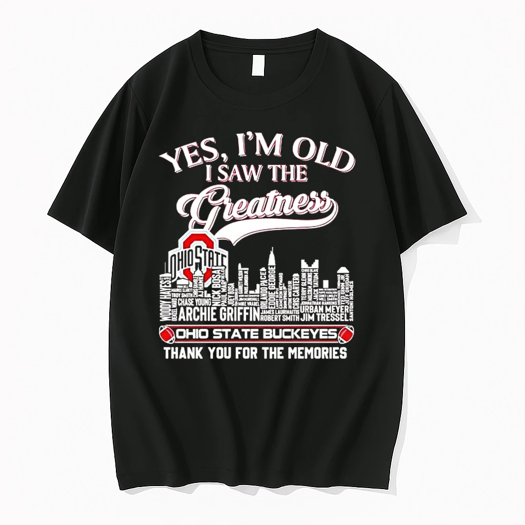 Yes Im Old I Saw The Greatness Ohio State Buckeyes Players Names Shirts