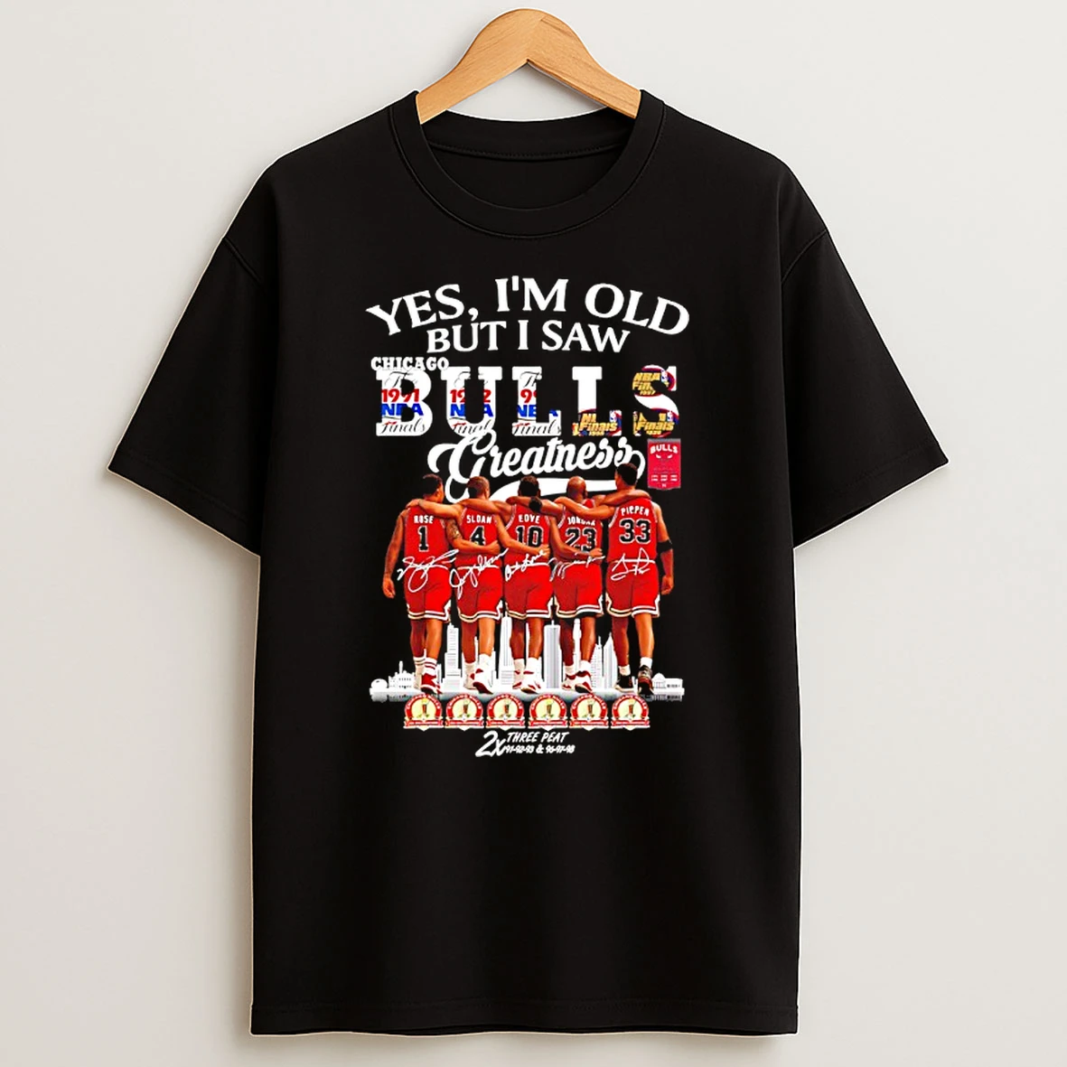 Yes Im Old But I Saw Chicago Bulls Greatest Players Skyline Signatures Shirts