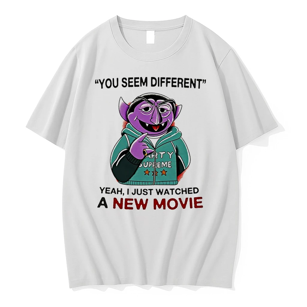 You Seem Different Yeah I Just Watched A New Movie Shirts