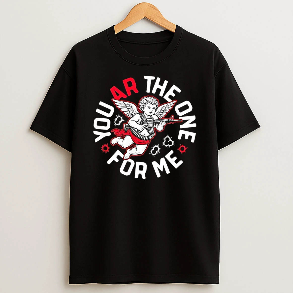 Youre The One For Me Cupid With Gun Shirts