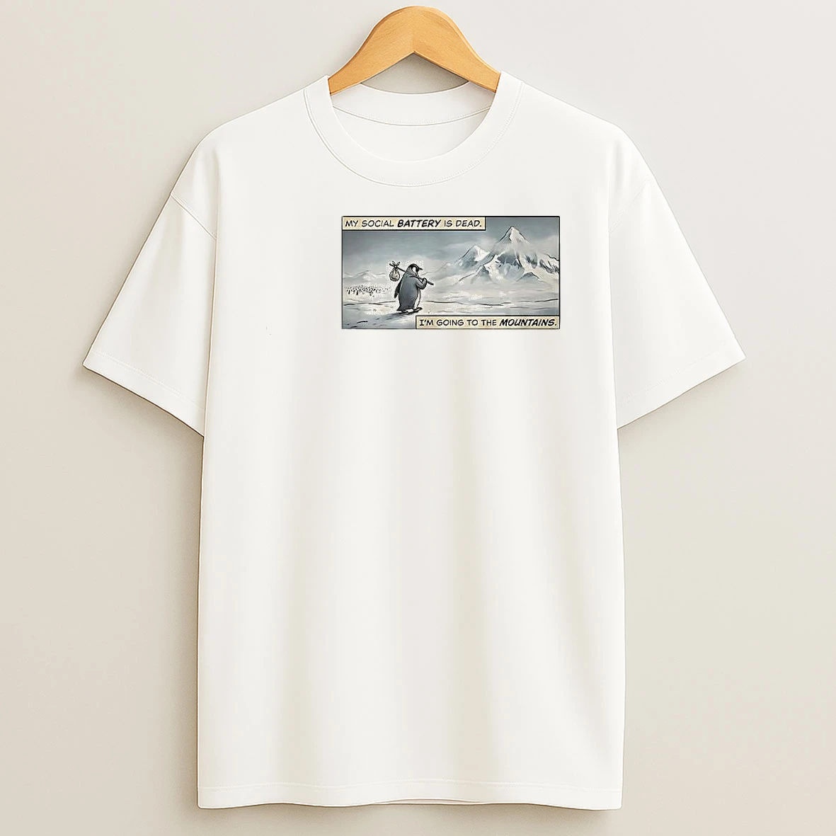 Whatwillwear Clickoneshirt 20260126_091145 99_penguin My Social Battery Is Dead Im Going To The Mountains Woman Shirts