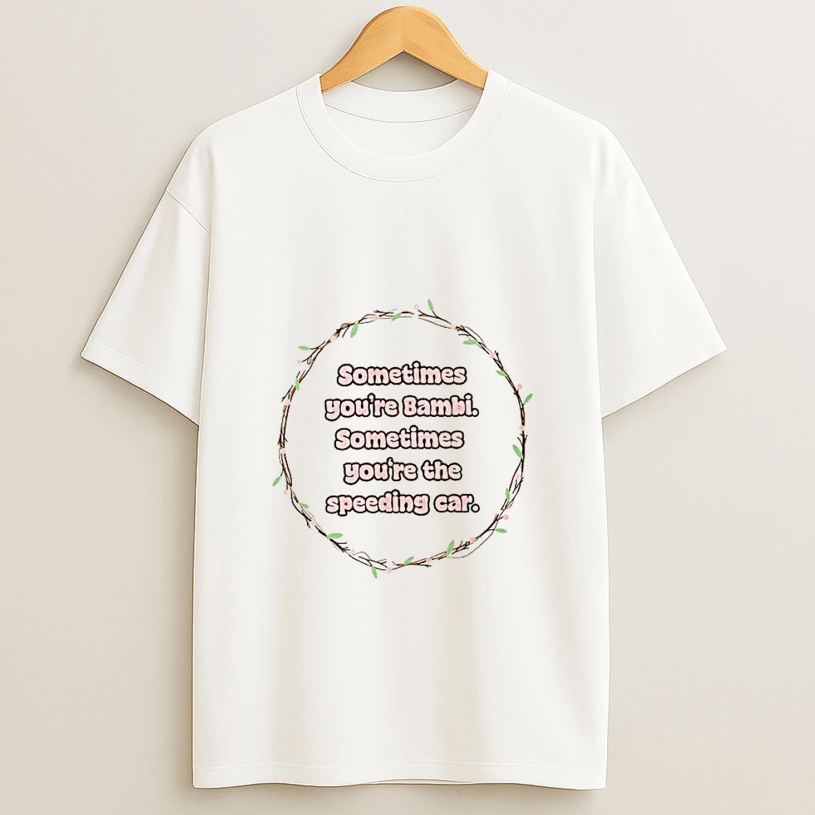 Whatwillwear Clickoneshirt 20260126_091145 99_sometimes Youre Bambi Sometimes Youre The Speeding Car Cartoon Logo Woman Shirts