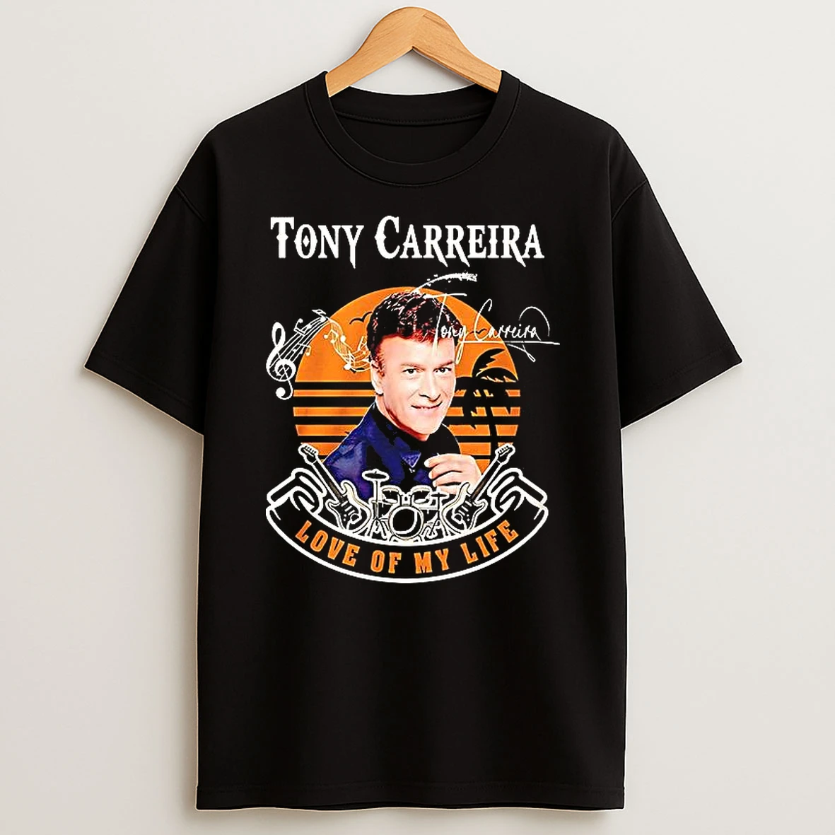 Whatwillwear Clickoneshirt 20260126_091145 99_tony Carreira Love Of My Life Signature Woman Shirts