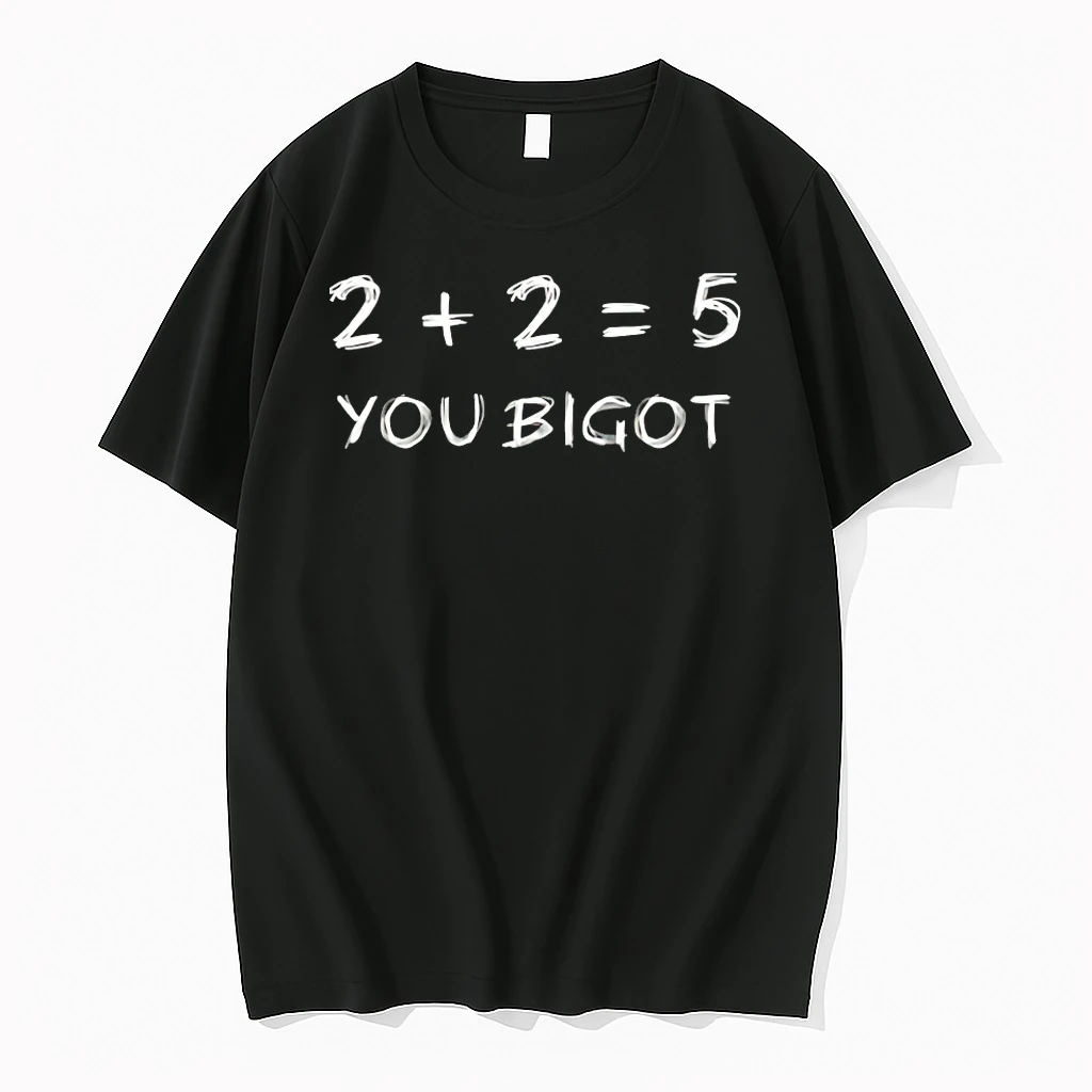 2 2 5 You Bigot Shirts