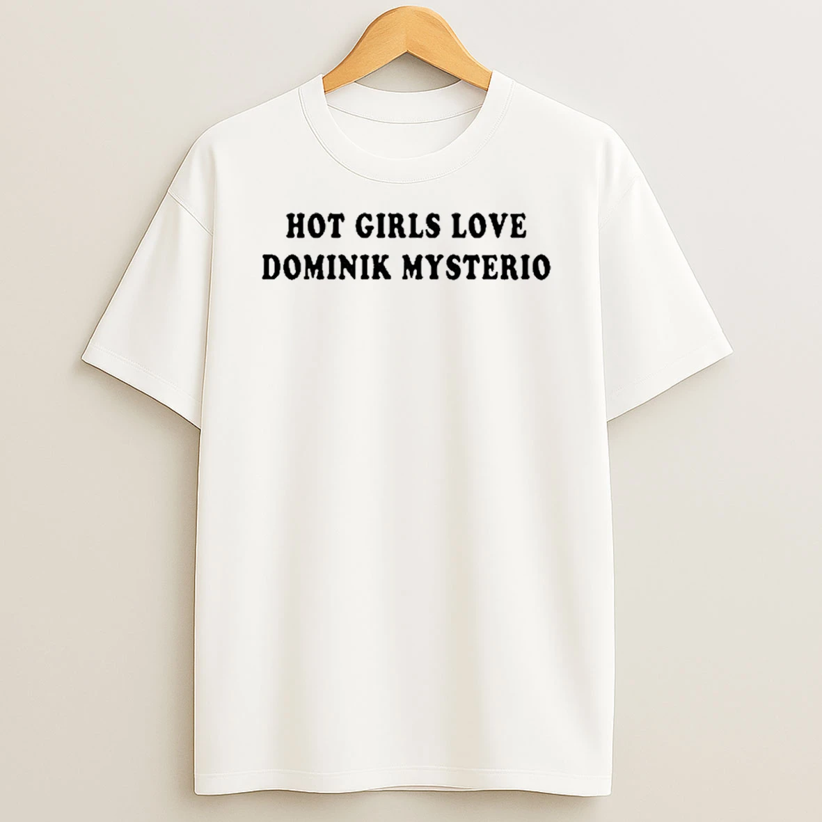 2026 Hot Girls Love Dominik Mysterio Shirts