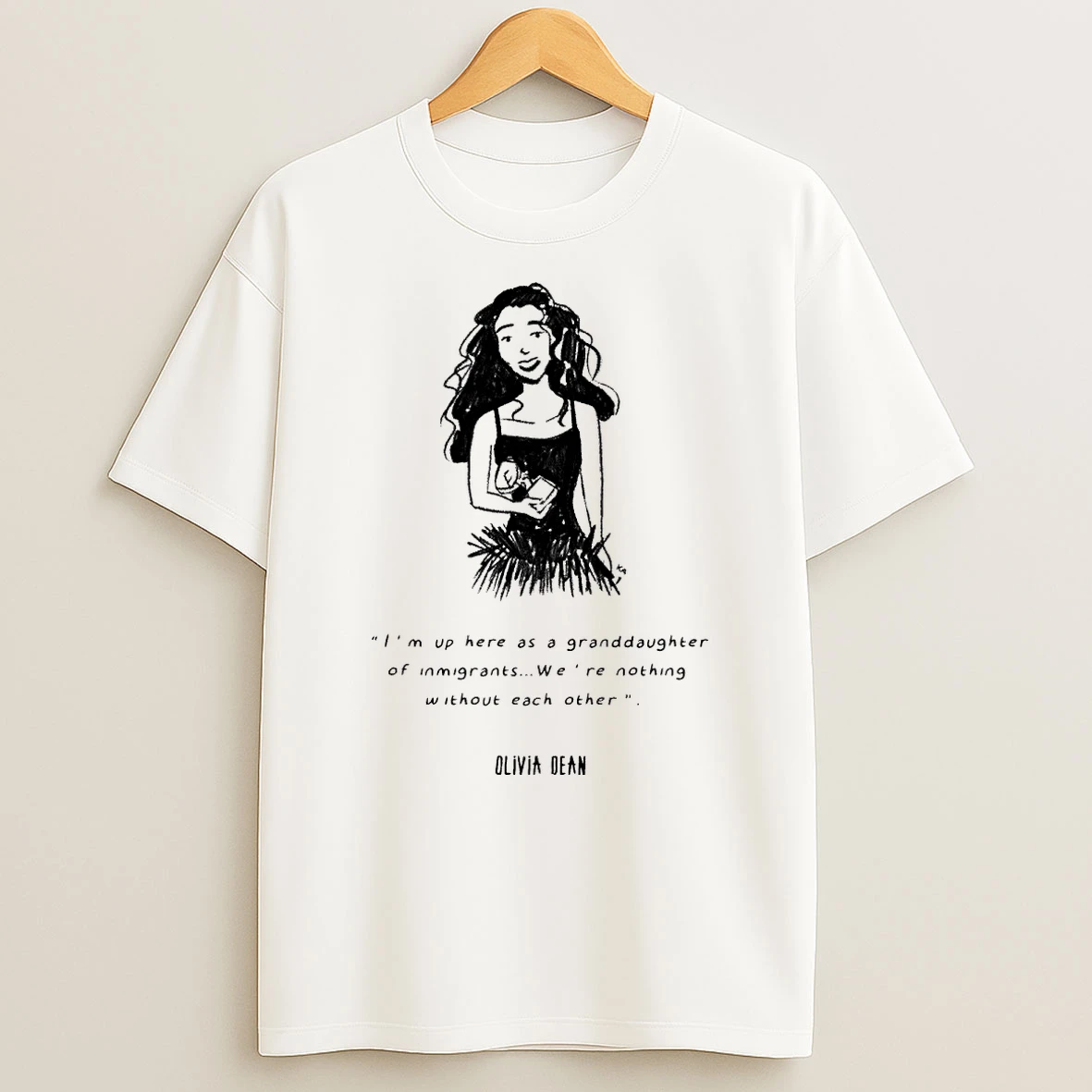 2026 Olivia Dean Im Up Here As A Granddaughter Of Immigrants Were Nothing Without Each Other Shirts