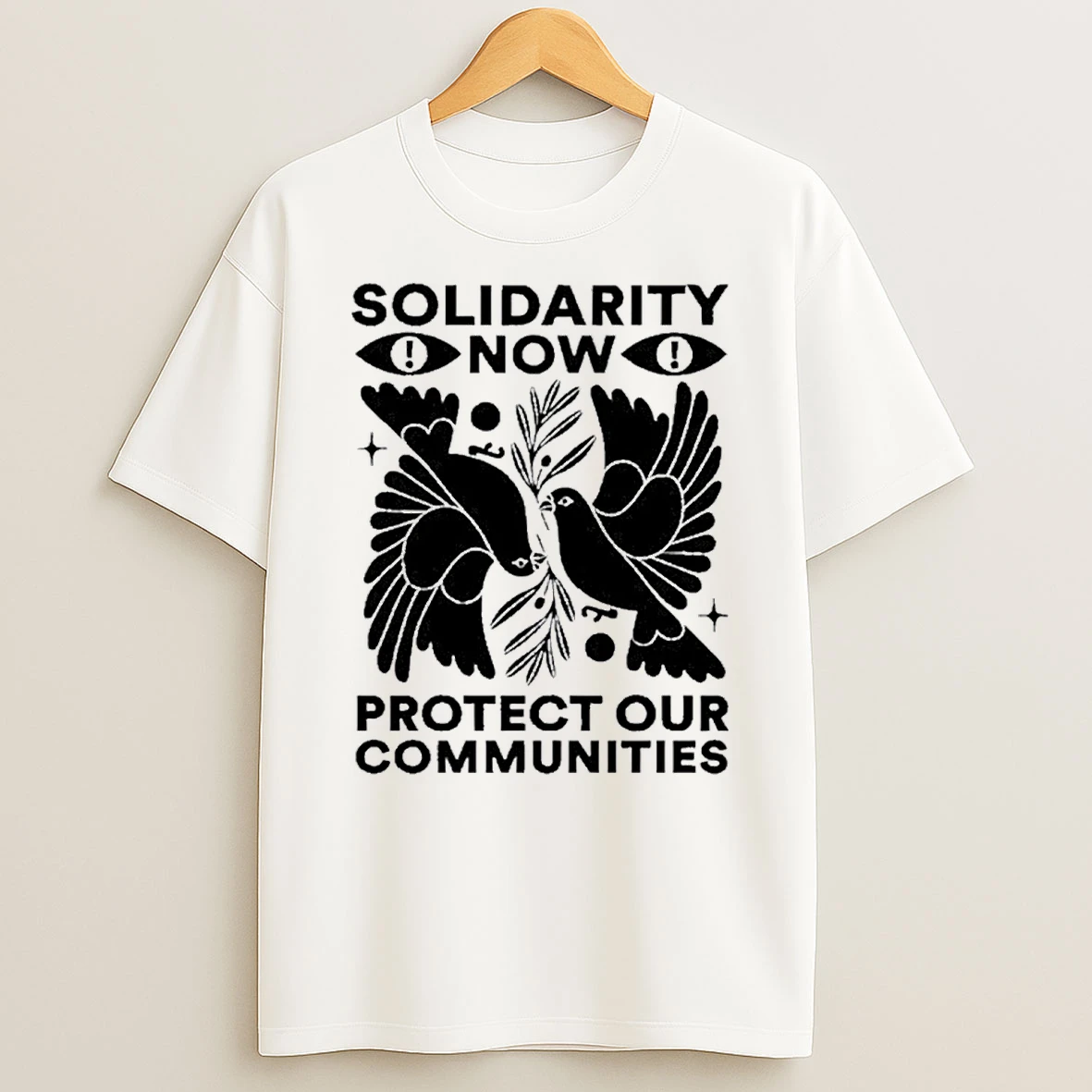 2026 Solidarity Now Protect Our Communities Shirts