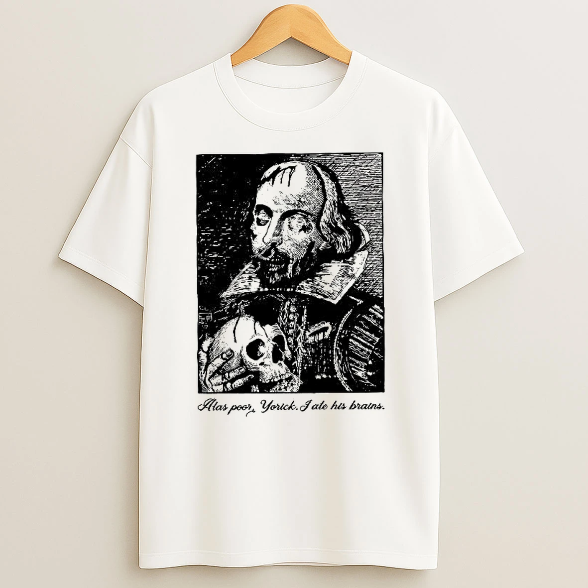 Alas Poor Yorick I Ate His Brains Woman Shirts