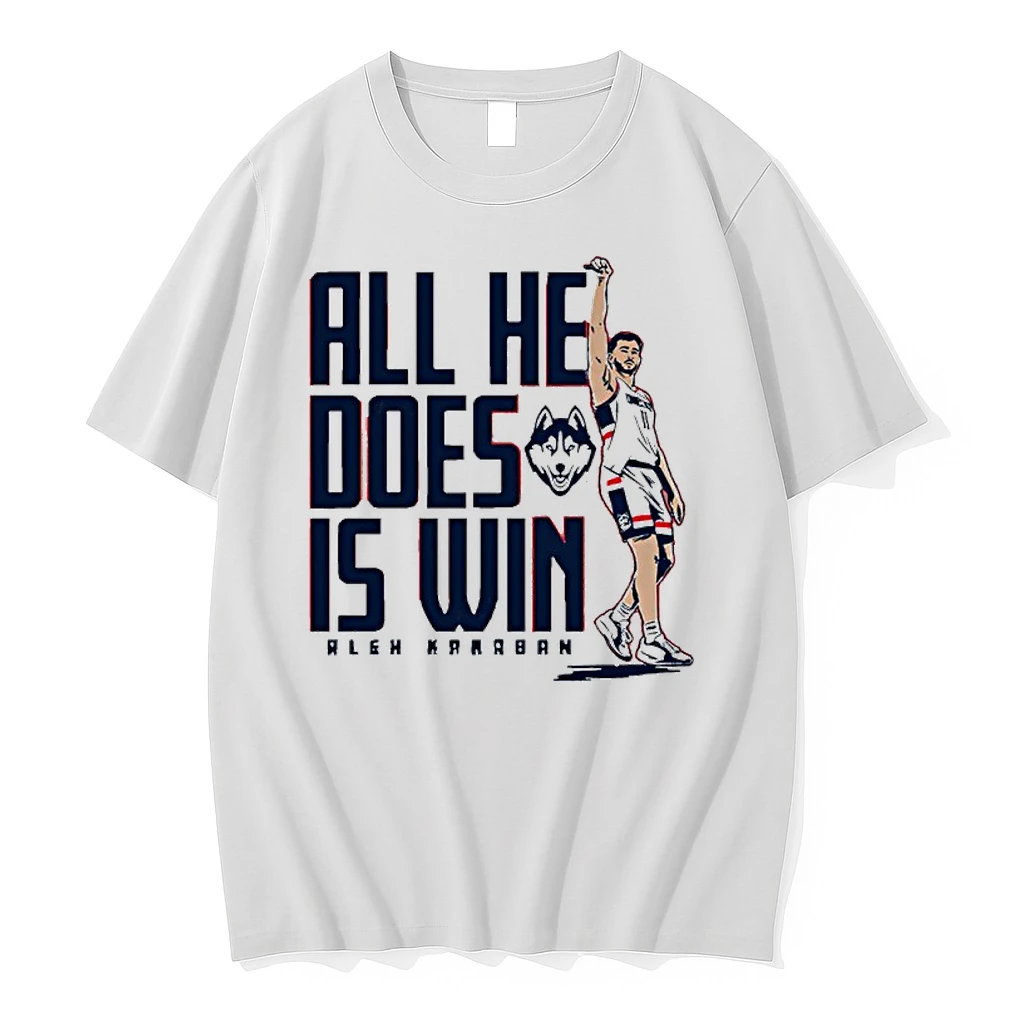 Alex Karaban Uconn Huskies All He Does Is Win Shirts