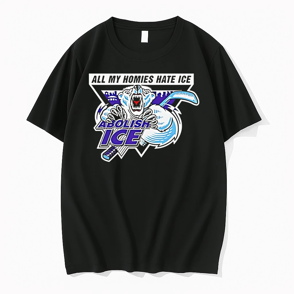 All My Homies Hate Ice Abolish Ice Shirts