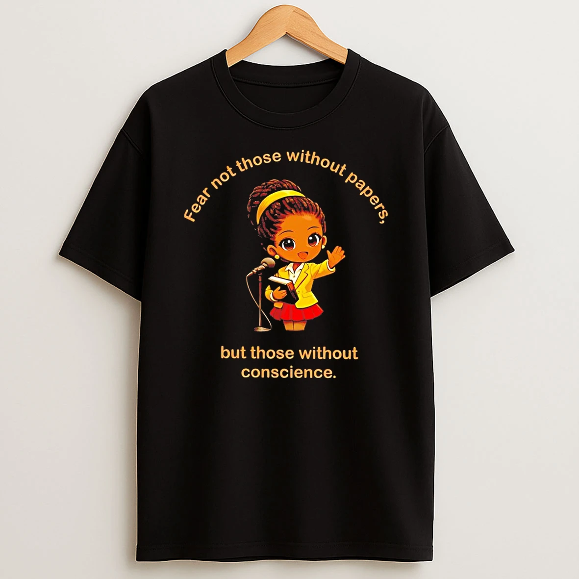 Amanda Gorman Fear Not Those Without Papers But Those Without Conscience Shirts