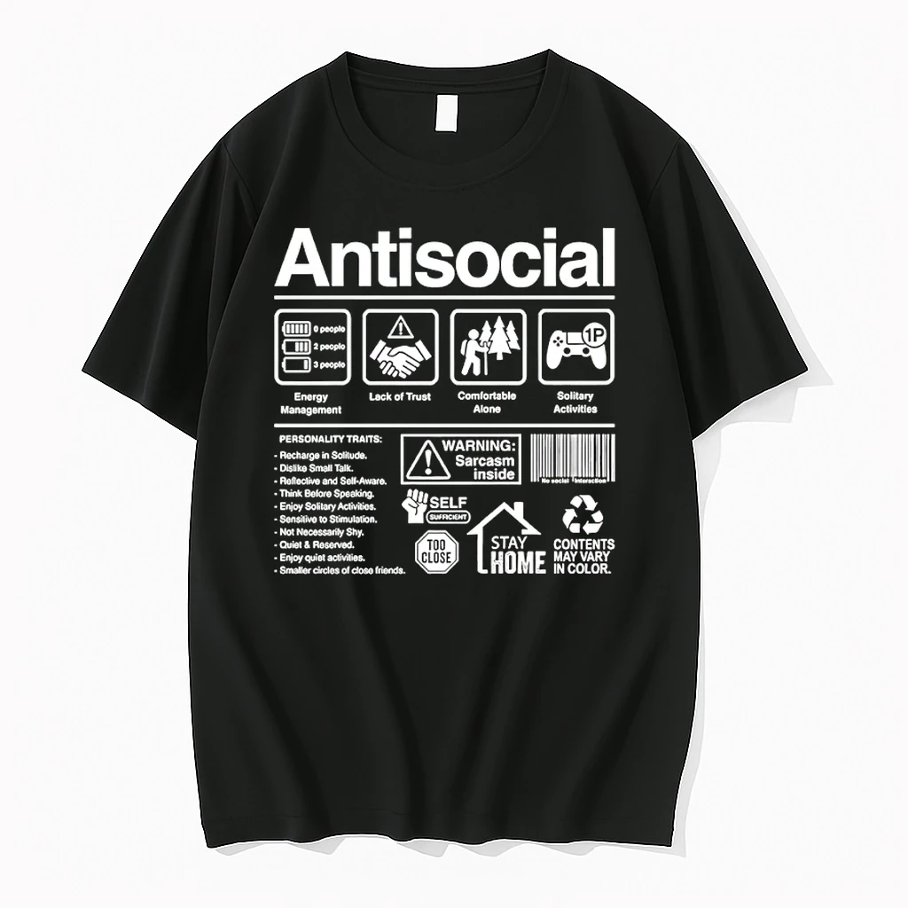Antisocial Energy Management Lack Of Trust Comfortable Alone Solitary Activities Shirts