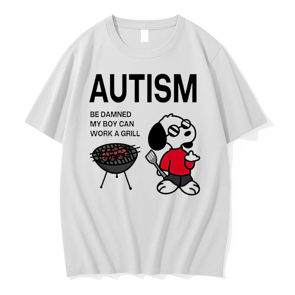 Autism Be Damned My Boy Can Work A Grill Snoopy Shirts