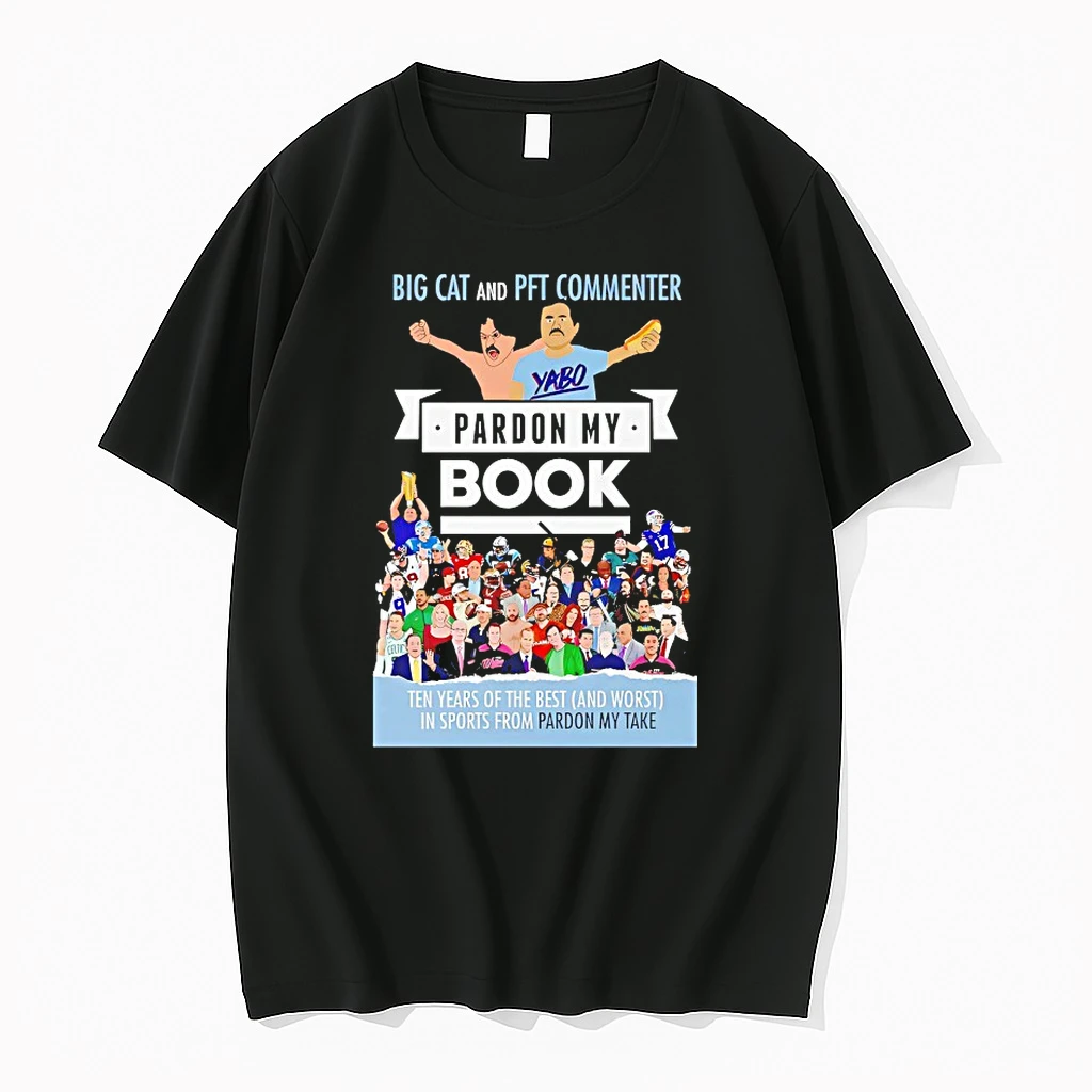 Big Cat And Pft Commenter Pardon My Book Shirts