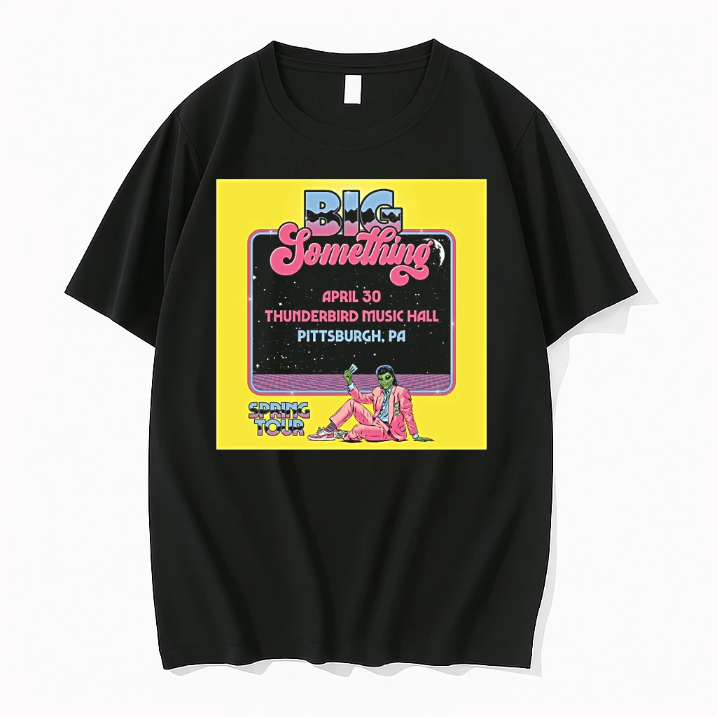 Big Something Spring Tour 2026 Merch April 30 Thunderbird Music Hall Pittsburgh Pa Shirts