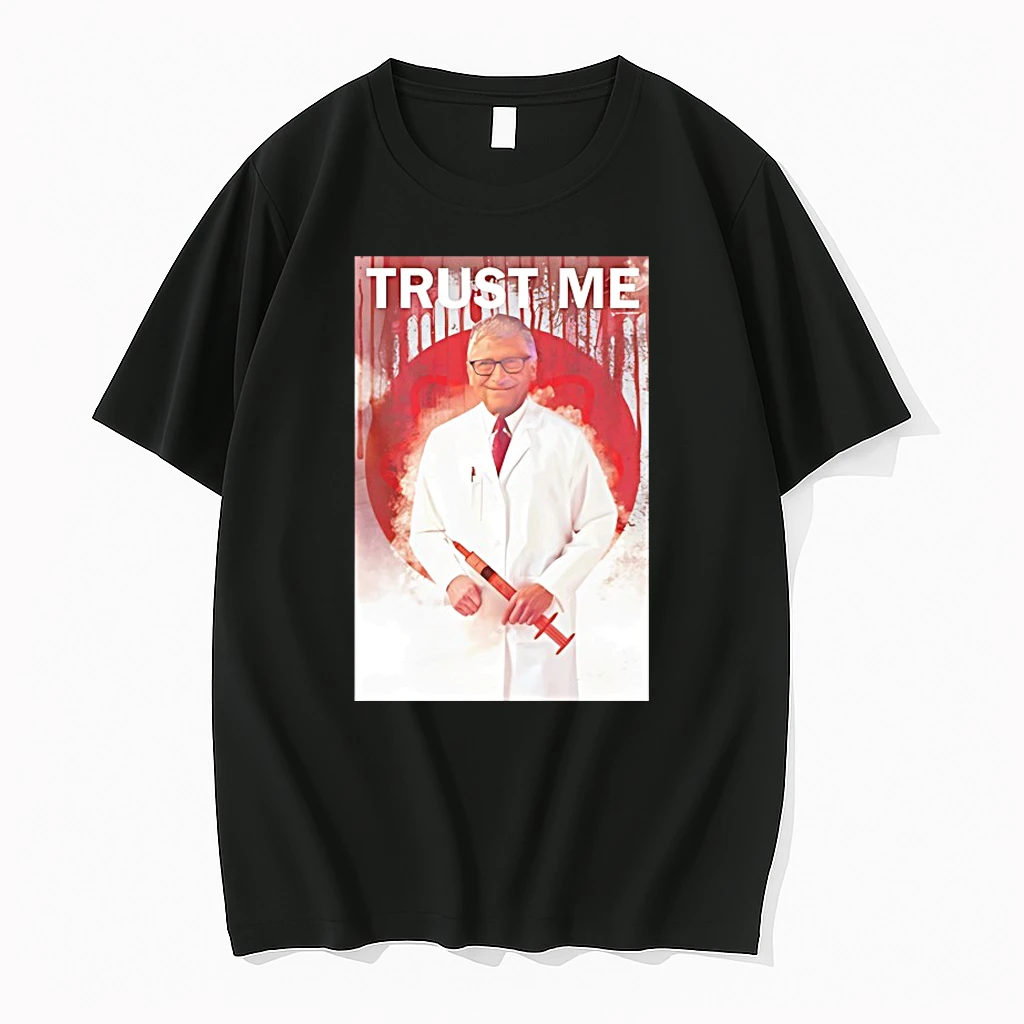 Bill Gates Trust Me Shirts