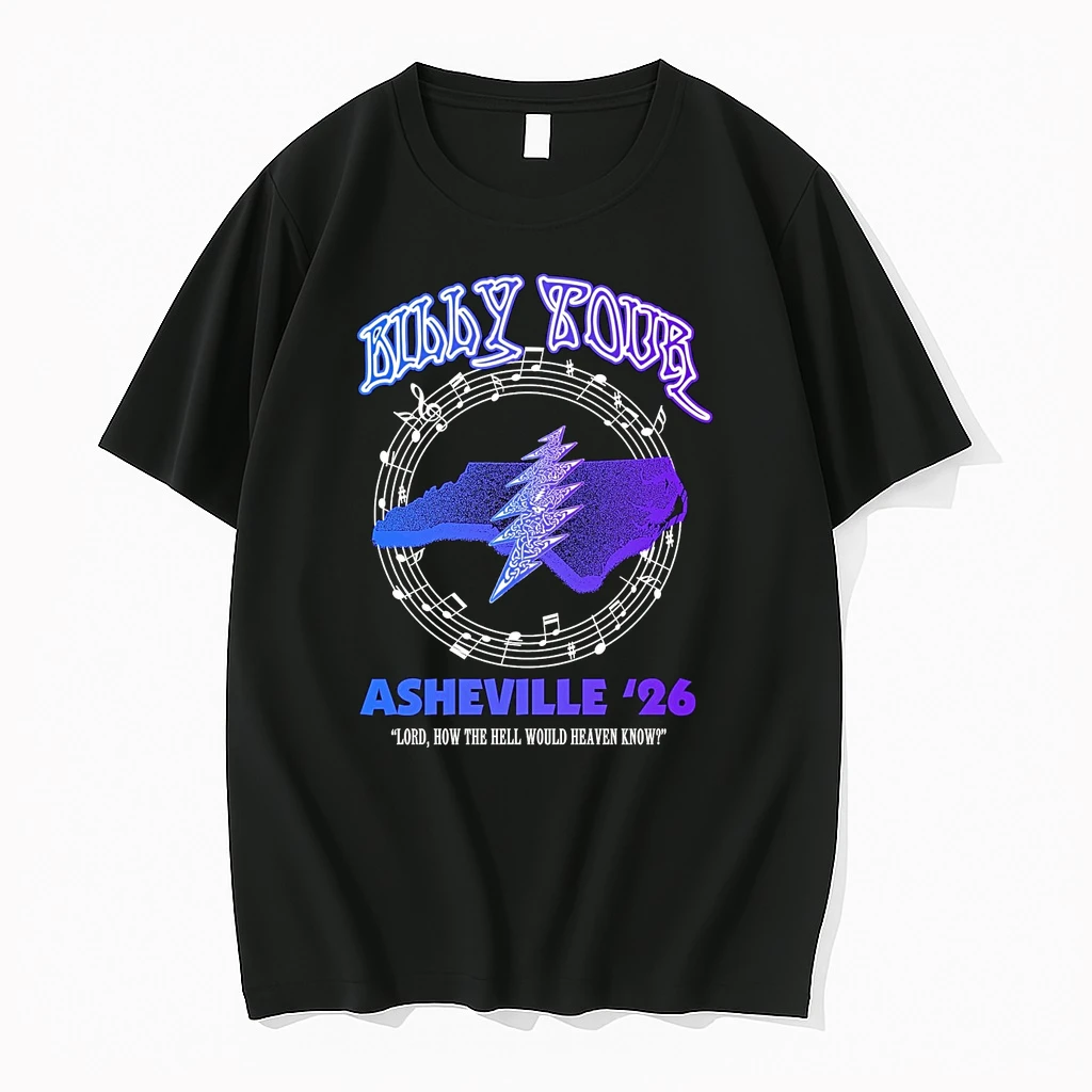 Billy Tour Asheville 2026 Lord How The Hell Would Heaven Know Shirts