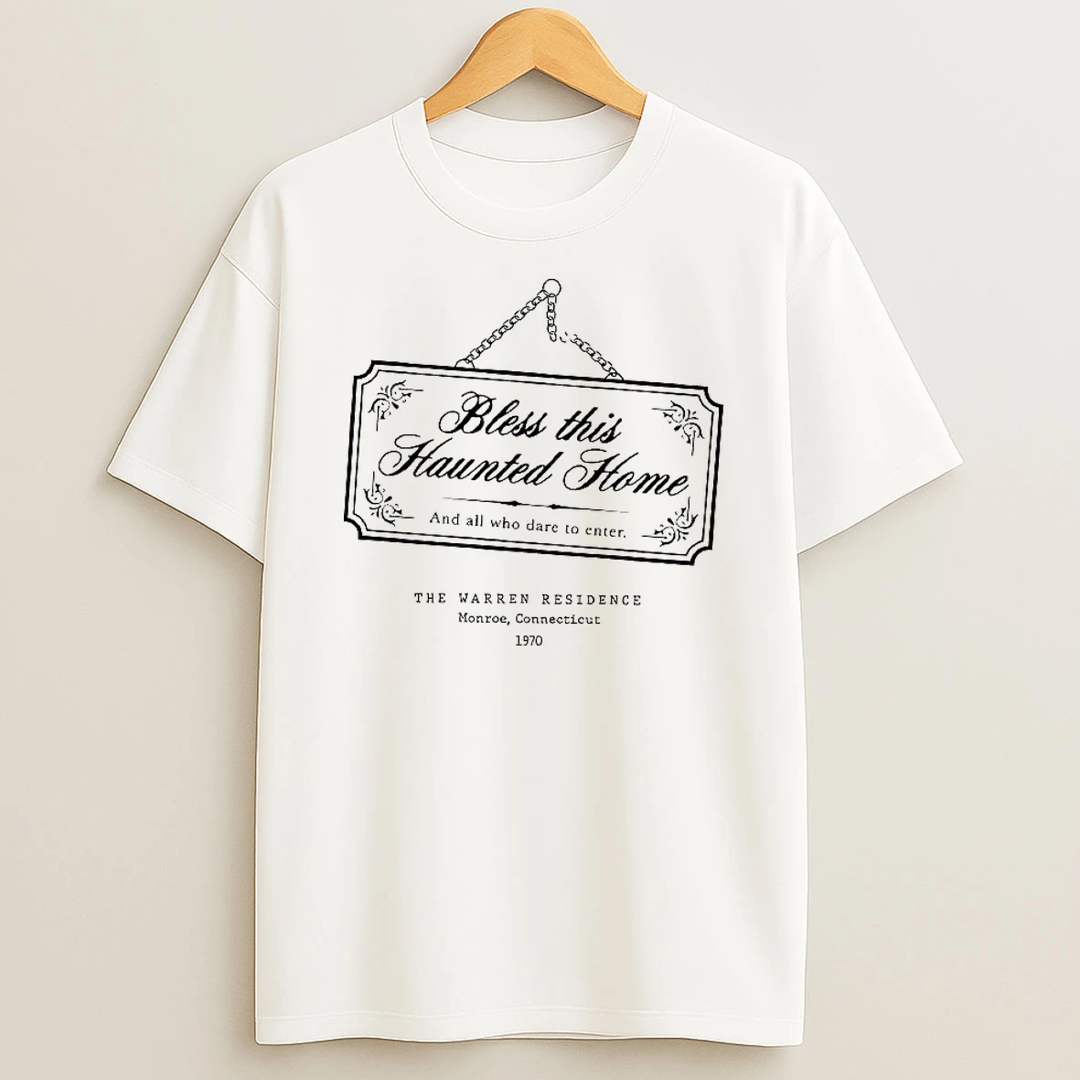 Bless This Haunted Home And All Who Dare To Enter The Warren Residence 1970 Retro Woman Shirts