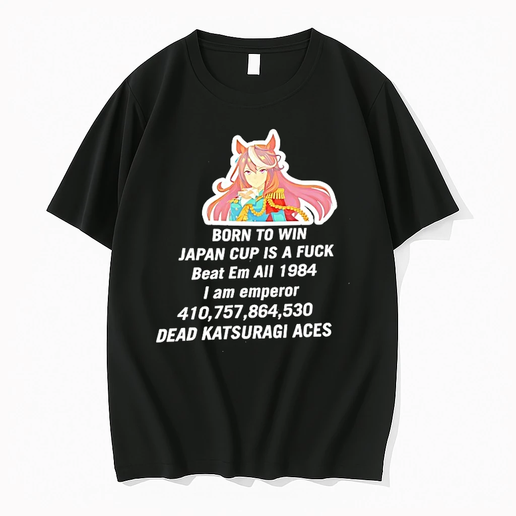 Born To Win Japan Cup Is A Fuck Beat Em All 1984 I Am Emperor Dead Katsuragi Shirts