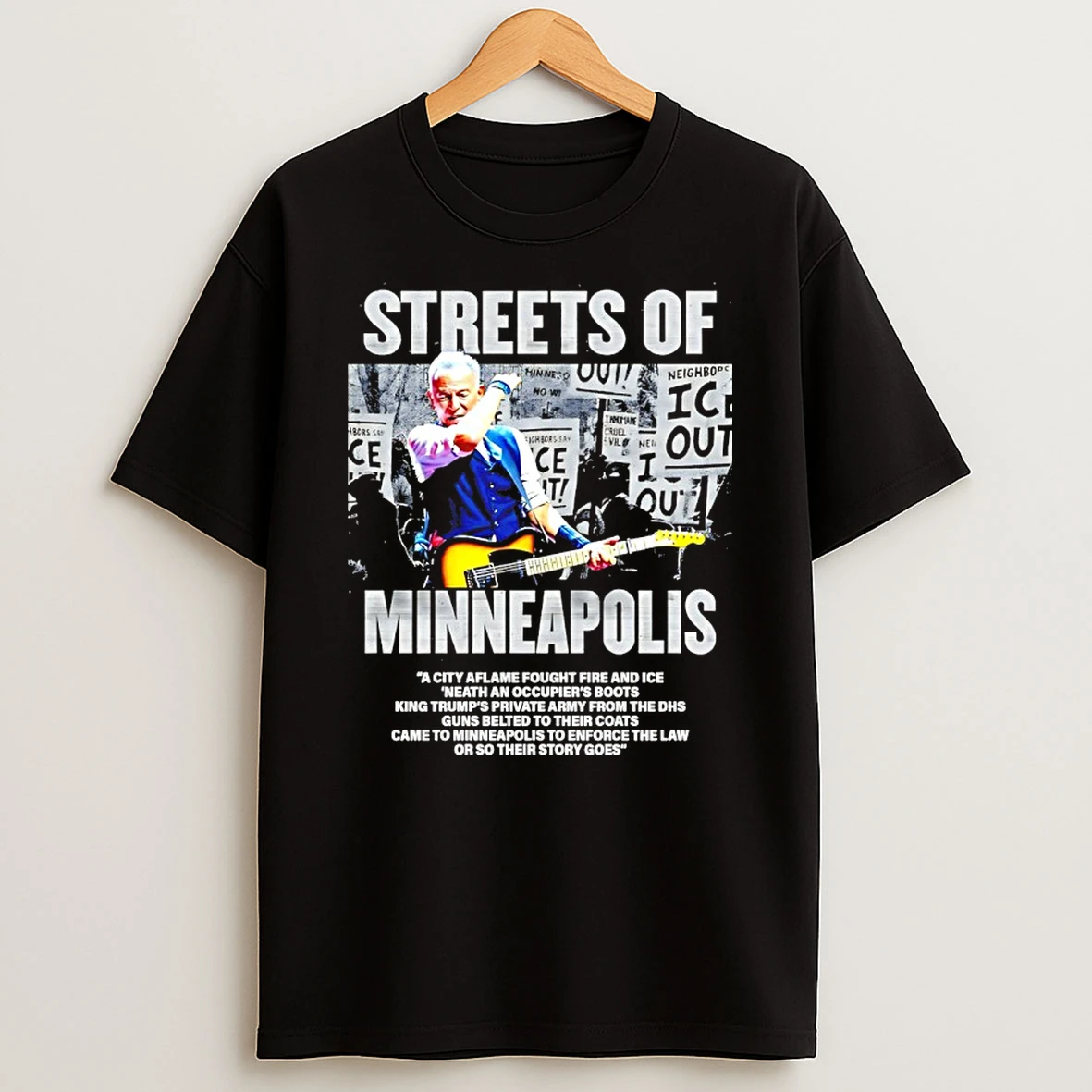 Bruce Springsteen Streets Of Minneapolis Trashes King Trump Shirts