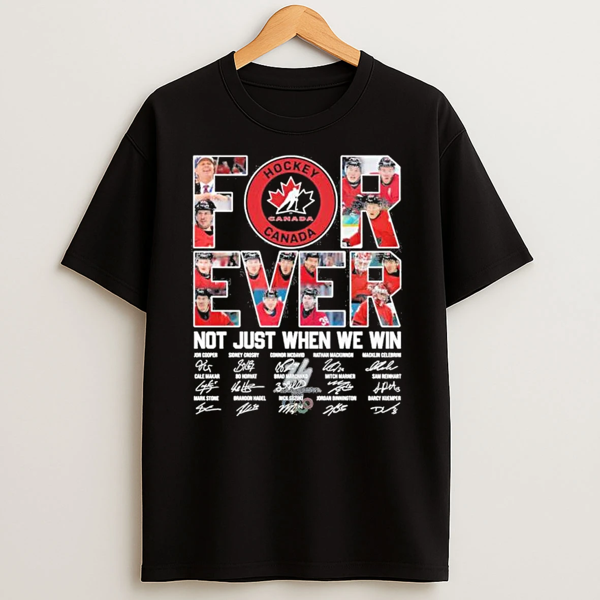 Canada Hockey Forever Not Just When We Win Shirts