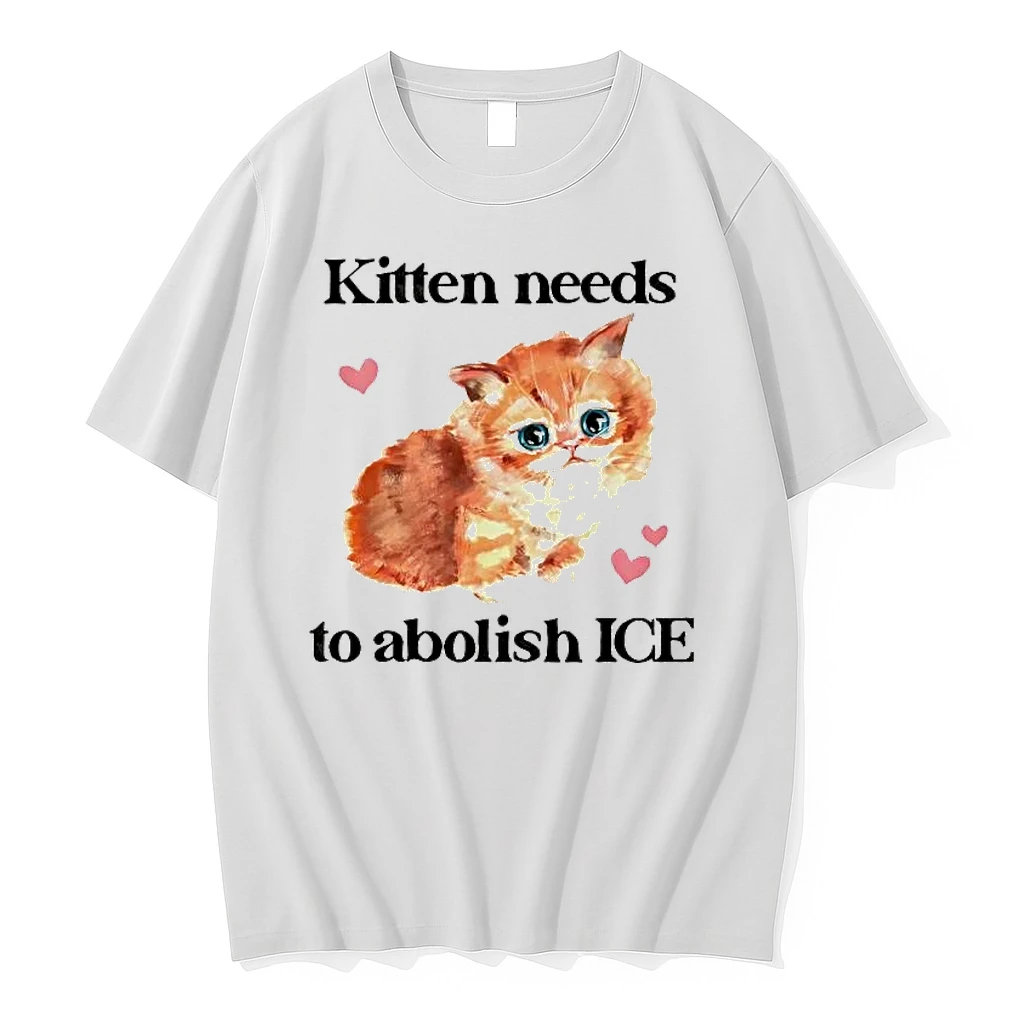 Cat Kitten Needs To Abolish Ice Shirts
