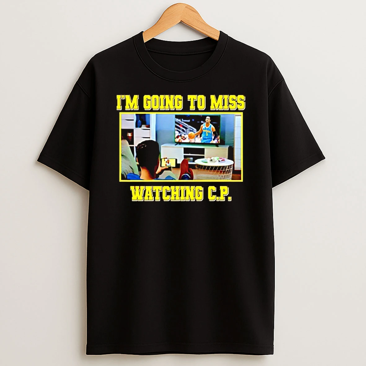 Chris Paul Im Going To Miss Watching C P Shirts